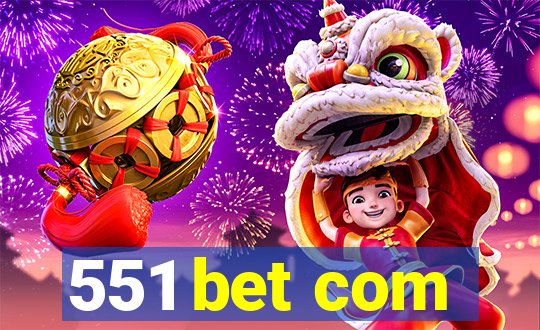 551 bet com